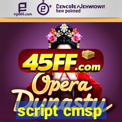 script cmsp